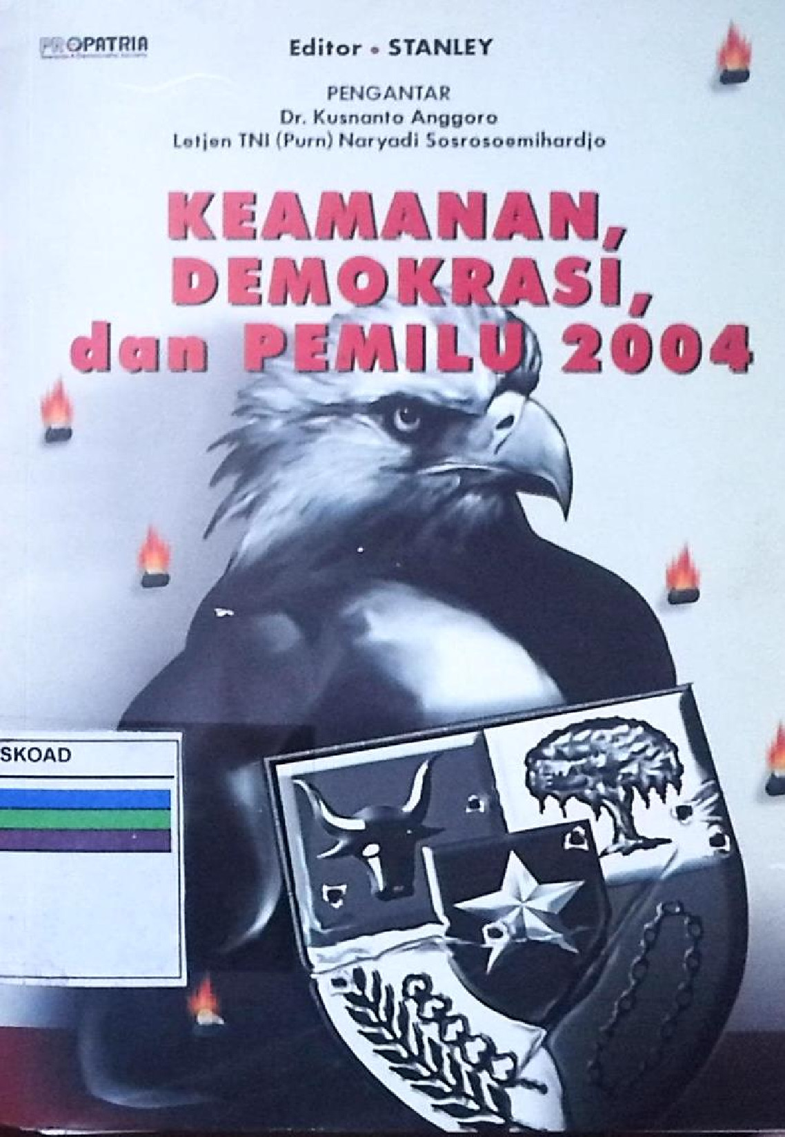 Keamanan, Demokrasi, Dan Pemilu 2004